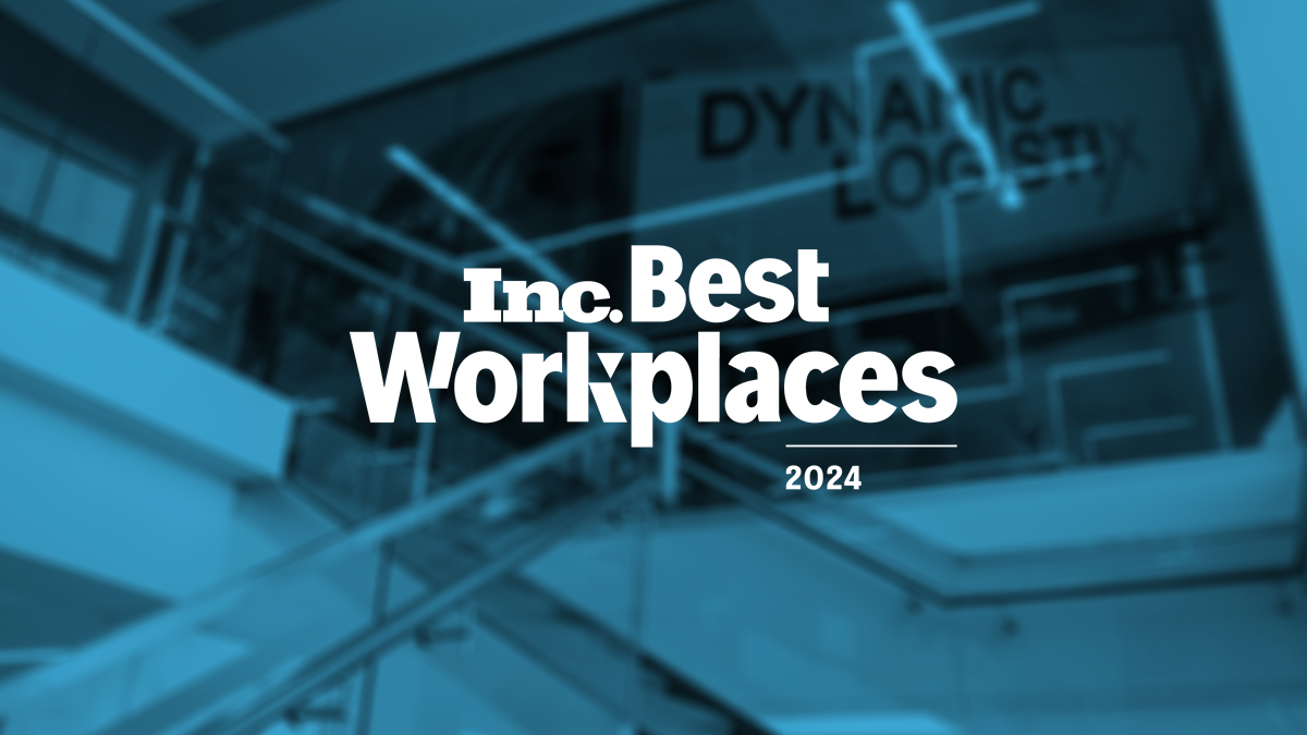 Dynamic Logistix Recognized as a 2024 Best Workplace by Inc. Magazine